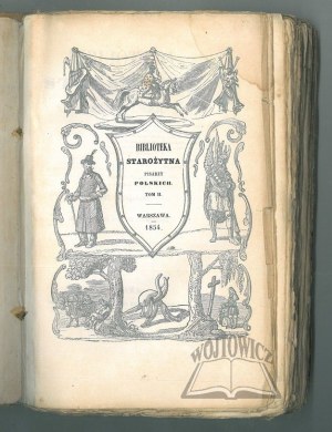 WÓJCICKI Kazimierz Władysław, Biblioteka starożytna pisarzy polskich.
