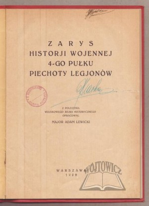 OVERVIEW of the War History of the 4th Legion Infantry Regiment.