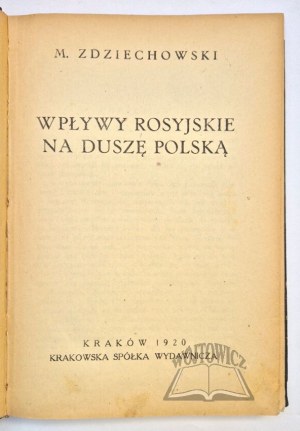 ZDZIECHOWSKI M., Russian influences on the Polish soul.