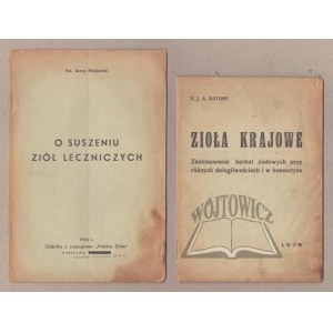 MARJAŃSKI Jerzy, O suszeniu ziół leczniczych.