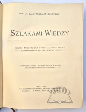 NUSBAUM - HILAROWICZ Joseph, Trails of Knowledge.