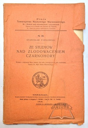 PAWŁOWSKI Stanisław, Ze studyów nad zlodowaceniem Czarnohory.