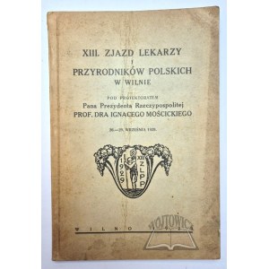 XIII. ZJAZD Lekarzy i Przyrodników Polskich w Wilnie.