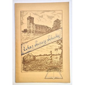 BRODACKI Jan, Tuskiewicz Alfons, Wańtowski Alfons, Echa z Puszczy Poleskiej.