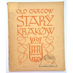 DOBRZYCKI Jerzy, Stary Kraków.