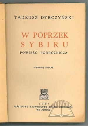 DYBCZYÑSKI Tadeusz, Across Siberia.