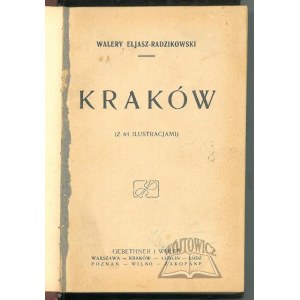 ELJASZ Radzikowski Walery, Kraków.