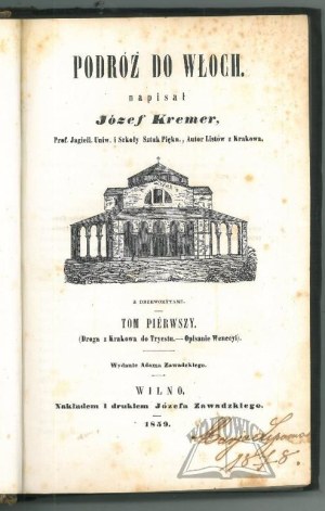 KREMER Joseph, Journey to Italy.