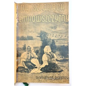 PIERADZKA Krystyna, Na szlakach Łemkowszczyzny.