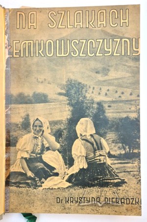 PIERADZKA Krystyna, On the trails of Lemkivshchyna.