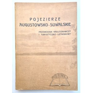 POJEZIERZE Augustowsko-Suwalskie.