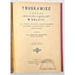 PRASCHIL Tadeusz, Truskawiec. Zakład Zdrojowo-Kąpielowy w Galicyi.