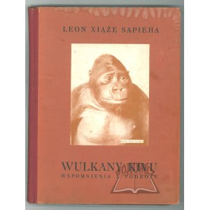 SAPIEHA Leon Xiąże, Wulkany Kivu. Wspomnienia z podróży.