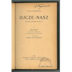 CIESZKOWSKI August, Ojcze-Nasz.