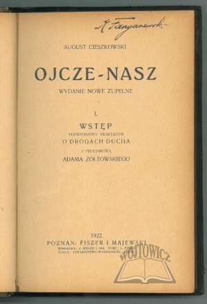 CIESZKOWSKI Augustus, Father-Our.