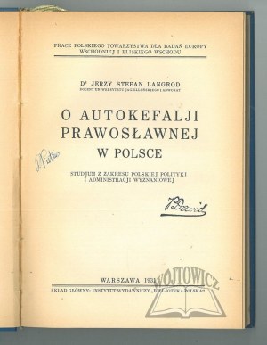 LANGROD Jerzy Stefan dr, On the autocephaly of the Orthodox Church in Poland.