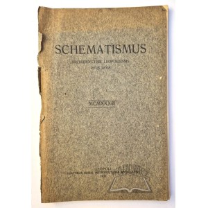 SCHEMATISMUS Archidioecesis Leopoliensis Ritus Latini. MCMXXXIII.