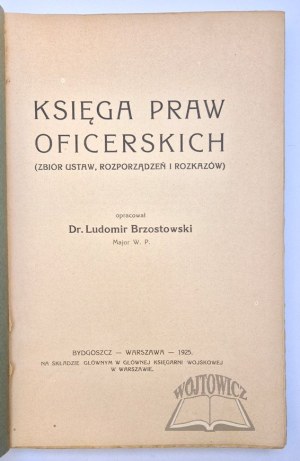 BRZOSTOWSKI Ludomir, Book of Officers' Rights.