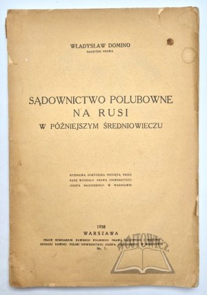 DOMINO Vladislav, Amicable justice in Rus in the later Middle Ages.