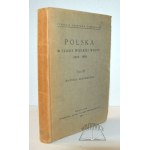 POLSKA w czasie wielkiej wojny (1914-1918).