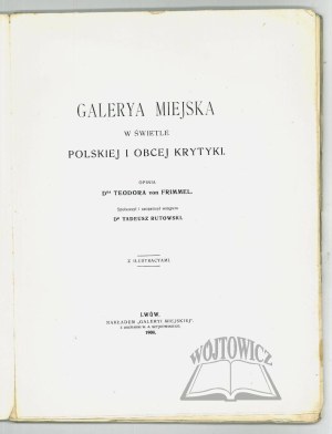 Urban Galery in the light of Polish and foreign criticism.