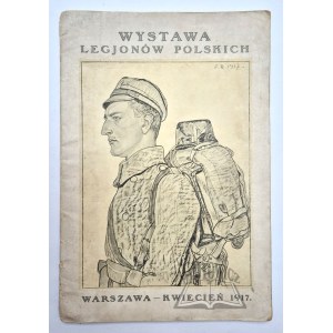 KATALOG Wystawy Legjonów Polskich.