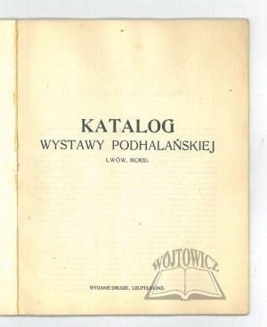 CATALOG of the Podhale Exhibition.