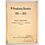 (CHEŁM). W dwudziestą rocznicę 1915 - 1935.