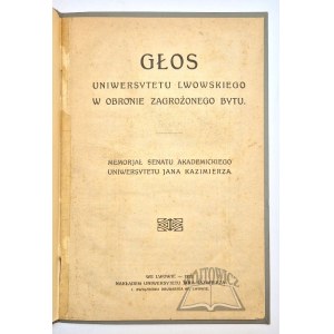 GŁOS Uniwersytetu Lwowskiego w obronie zagrożonego bytu.