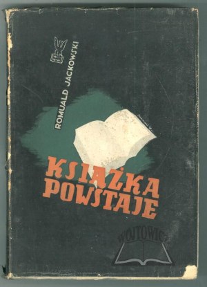 JACKOWSKI Romuald, The book is made.
