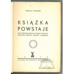 JACKOWSKI Romuald, Książka powstaje.