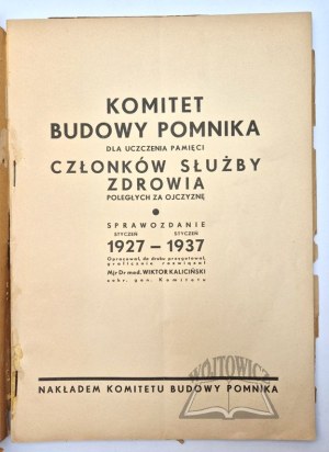 KALICIÑSKI Wiktor, Committee for the Construction of a Monument to Commemorate Members of the Health Service Fallen for the Fatherland.