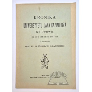 KRONIKA Uniwersytetu Jana Kazimierza we Lwowie za rok szkolny 1922-1923