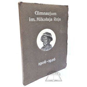 KSIĘGA Pamiątkowa Gimnazjum im. Mikołaja Reja.