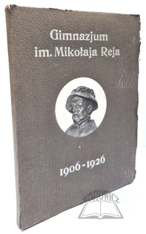MEMORIAL BOOK of the Nicholas Rej Middle School.