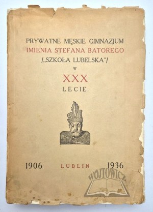 PRIVATE MALE Gymnasium named after Stefan Batory /