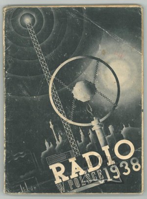 RADIO in Poland from 1935 to 1938.