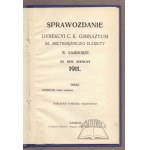 REPORT of the Directorate of the C. K. Gymnasium named after Archduchess Elisabeth in Sambor for the school year 1911.