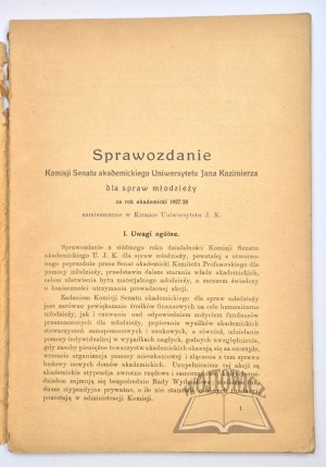 REPORT of the Committee of the Academic Senate of the John Casimir University for Youth Affairs for the academic year 1927/28.