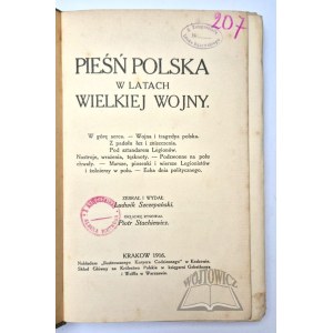SZCZEPAŃSKI Ludwik, Pieśń polska w latach wielkiej wojny.
