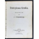 [Klocek] KRASZEWSKI J[ózef] I[gnacy] - DZIWADŁA & STAŃCZYKOWA KRONIKA & STAROPOLSKA MIŁOŚĆ. Lwów [1872/75]