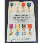 PAUL HIERONYMUSSEN Paul - ORDERS, MEDALS AND DECORATIONS of Britain and Europe IN COLOUR. London [1970]