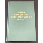 GALSTER Karol Lucjan - Księga pamiątkowa artylerii polskiej 1914-1939. Londyn [1975]