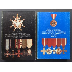 OBERLEITNER Stefan - Polskie ordery, odznaczenia i niektóre wyróżnienia zaszczytne 1705-1990. Tom I/II. Zielona Góra [1992/99]