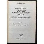 OBERLEITNER Stefan - Polskie ordery, odznaczenia i niektóre wyróżnienia zaszczytne 1705-1990. Tom I/II. Zielona Góra [1992/99]
