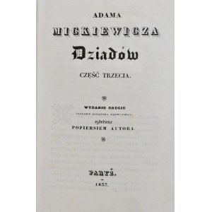 Mickiewicz Adam, Dziadów część trzecia [1833]