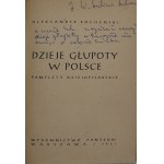 Bocheński Aleksander, Dzieje głupoty w Polsce [1947]