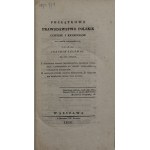 Lelewel Joachim, Początkowe prawodawstwo polskie cywilne i kryminalne do czasów jagiellońskich [1828]