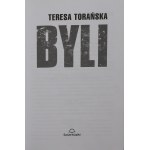 Torańska Teresa, Byli [2006]