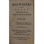 Barruel Augustin, Helwienki, czyli Listy prowincyalno filozoficzne T.I-IV [1817-1819]